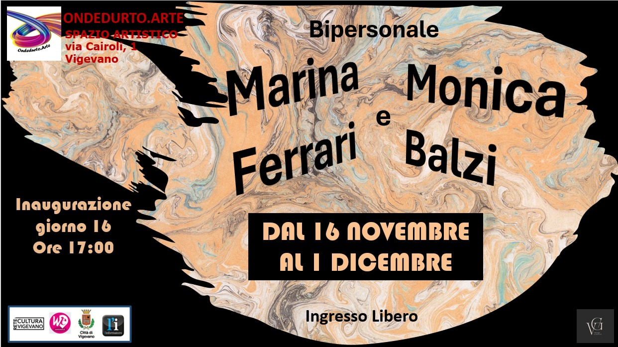 Bipersonale di Monica Balzi e Marina Ferrari